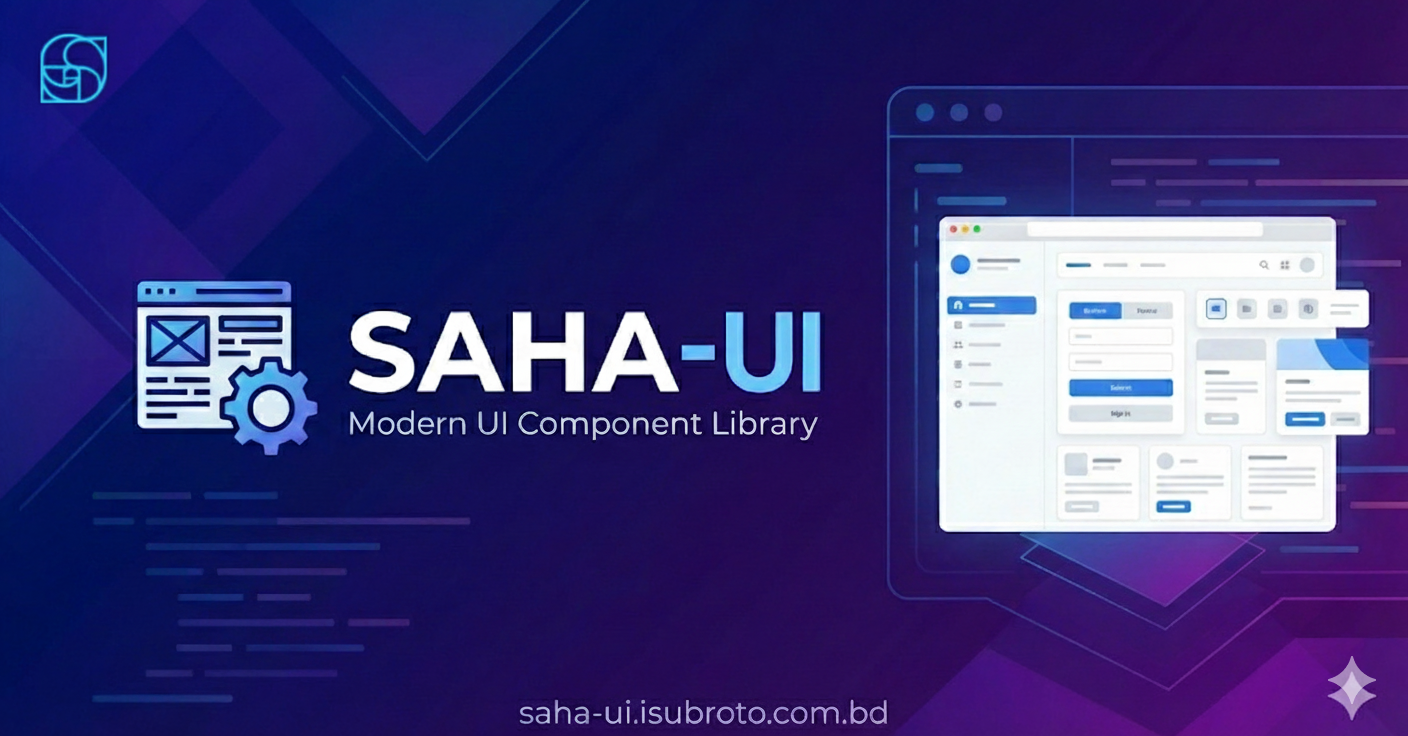 Saha UI - The Modern React Component Library